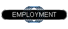 EMPLOYMENT